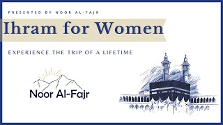 Ihram 101 For Women  Hajj with AlRajhi Religious HowTos Part 9 [upl. by Clarissa192]