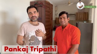 Pankaj Tripathi On Treatment amp 1 Million Subscriber  Dr Rajneesh Kant  Chiropractor in india [upl. by Damara498]