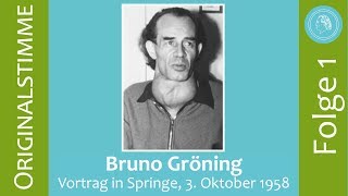 Bruno Gröning – Vortrag in Springe am 3 Oktober 1958 – Folge 1 [upl. by Shena]