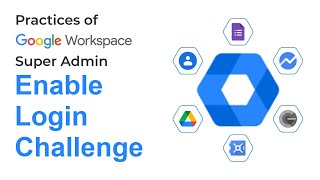 How to Enable Login Challenge in Google Workspace  Google Admin FAQ  Google Admin Tips [upl. by Lebiram677]