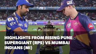 IPL 2017 Final Highlights of Rising Pune Supergiant RPS vs Mumbai Indians MI [upl. by Anan523]