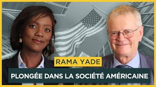 Plongée dans la société américaine Avec Rama Yade  Entretiens géopo [upl. by Ardisi524]