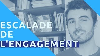 Lescalade de lengagement par Staw  Psychologie sociale [upl. by Sisco522]