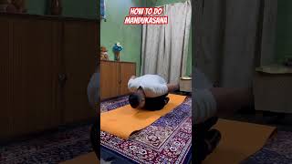 Mandukasana🧘‍♂️🧘‍♀️🧘‍♂️🧘‍♀️yoga mandukasana youtubeshorts [upl. by Etterraj]