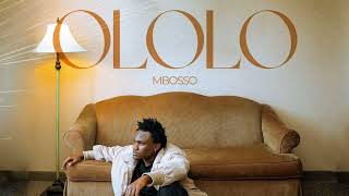 Mbosso  Ololo Official Audio [upl. by Edrick]