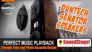 Dedication to Ultimate Accuracy  Duntech Senator Speakers  SoundStage Australia LeadIn Ep4 [upl. by Daas]