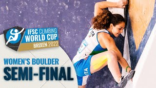 Womens Boulder semifinal  Brixen 2022 [upl. by Yrailih]