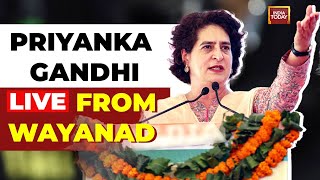 Priyanka Gandhi Corner Meeting in Meenangadi Wayanad LIVE  Congress LIVE  India Today LIVE [upl. by Spike405]