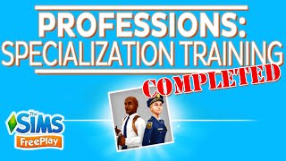 The Sims FreePlay  Professions Specialization Training Lvl 678910 [upl. by Batista]