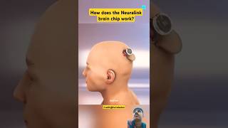 How does the Neuralink brain chip work technology tech science factsamzingfacts [upl. by Giselbert]