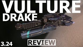 Star Citizen 324  15 Minutes More or Less Ship Review  DRAKE VULTURE [upl. by Aivatahs]