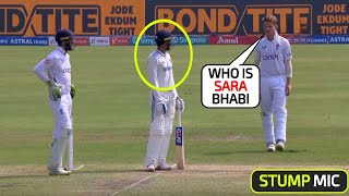 Stump Mic🎤 Ollie Pope said quotWho is Sara Bhabiquot to Shubman Gill after hearing the Crowd in Ind vs Eng [upl. by Esiuqcaj]