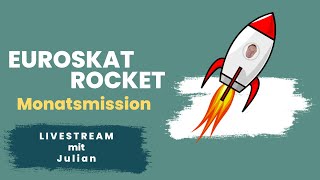 2115 live EuroskatRocket Monatsmission 1 [upl. by Eurd]