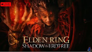 🔴Elden Ring with NG Shadow of the Erdtree 🔴LIVE 🔴Quantumninja [upl. by Chaing]