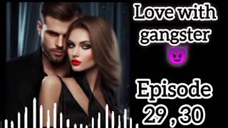 Love with gangster 😈 Ep2930pocketfmstories fm audiobook hindilovestory pritafm kissing [upl. by Sabsay841]