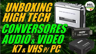 UNBOXING HIGH TECH CONVERSORES DE ÁUDIO E VÍDEO K7 e VHS para PC [upl. by Helas]