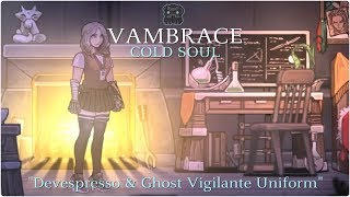 VAMBRACE Cold Soul quotDevespresso amp Ghost Vigilante Uniformquot [upl. by Adelice]