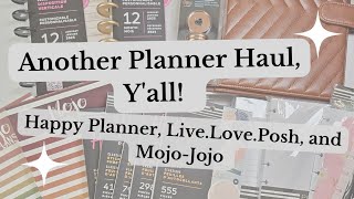 Another Planner Haul Yall  Happy Planner  LiveLovePosh  MojoJojo Plans [upl. by Christan903]