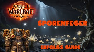 Erfolgs Guide WoW  Sporenfeger [upl. by Ardie201]