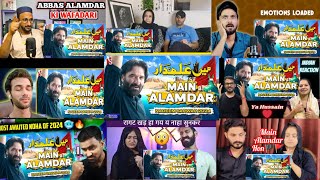 Indian Reaction To Main Alamdar  Nadeem Sarwar Noha 2024  Noha Mix Reaction [upl. by Rebhun]