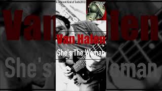 【ClassicRiffs059】Shes The Woman  Van Halen Shorts guitar vanhalen [upl. by Akli]