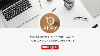 Fundamental principles of the law on obligations and contracts [upl. by Etnohc]