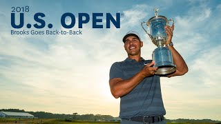 2018 US Open Film quotBrooks Goes Back to Backquot  Brooks Koepka Defends his US Open Title [upl. by Uahc]