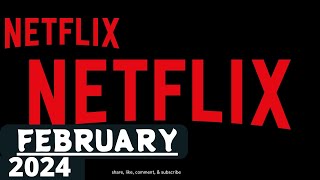 What’s Coming to Netflix in February 2024 netflix [upl. by Aem402]