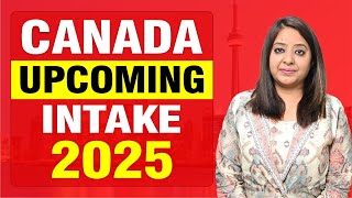 CANADA UPCOMING INTAKE 2025  STUDY VISA UPDATES 2024  USA CANADA UK  THE VISA OFFIC [upl. by Eelnayr]