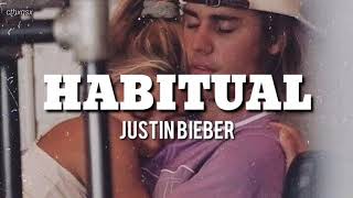 Justin Bieber  HABITUAL sub español  lyrics English [upl. by Asseralc]