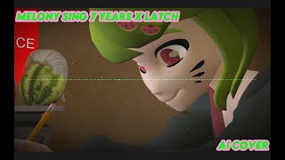 Melony from SMG4 Sings 7 Years amp Latch AI Cover [upl. by Heddy]