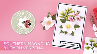 Southern Magnolia and Lemon Verbena with Susan  Victorian Garden [upl. by Brendis]