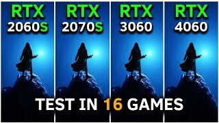 RTX 2060 SUPER vs RTX 2070 SUPER vs RTX 3060 vs RTX 4060  Test In 16 Games at 1080p  2024 [upl. by Atnek]