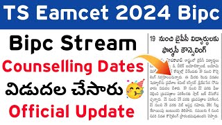 TS Eamcet 2024 Bipc Counselling Dates Released official Update  TG EAPCET BIPC Counselling 2024 [upl. by Inavihs415]