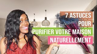 7 astuces pour purifier sa maison naturellement des énergies négatives [upl. by Galloway910]