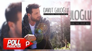 Davut Güloğlu  Hatçem  Official Audio [upl. by Yelsna]