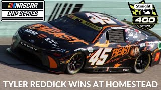 Tyler Reddick Wins At Homestead [upl. by Nnylidnarb912]