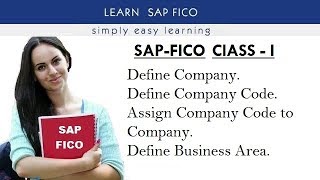 SAP FICO CLASS1 Define Company Company Code Business Area etc [upl. by Noelle]