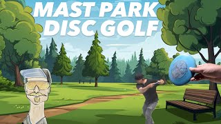 Mast Park Disc Golf 2024 [upl. by Aleekahs]