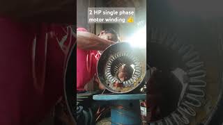 shortsvideo machanical motor motor 2 HP single phase motor winding shorts5082👍❤️❤️ [upl. by Jinny]