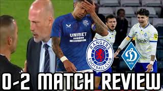 GERS GET CHEATED OUT OF THE CHAMPIONS LEAGUE RANGERS 02 DYNAMO KIEV  MATCH REVIEW rangers [upl. by Kirbie]