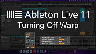 Turning off Warp in Ableton Live 11 [upl. by Yulma]