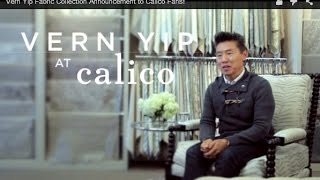 Vern Yip Fabric Collection Announcement to Calico Fans [upl. by Mailliw518]