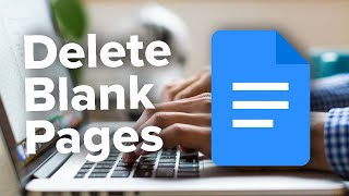 How to Delete a Blank Page in Google Docs [upl. by Costin]