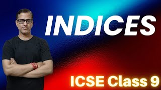 Indices Maths ICSE Class 9  Exponents One Shot  sirtarunrupani [upl. by Seem]