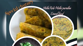 Methi Paratha With Special ChutneyMethi RotiBest Travel Food Thepla Recipe👌👌 [upl. by Arrotal]