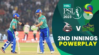 2nd Innings Powerplay  Lahore Qalandars vs Multan Sultans  Match 20  HBL PSL 8  MI2T [upl. by Rosane]