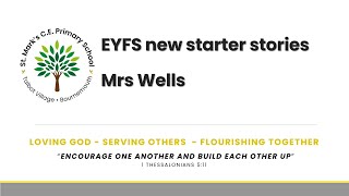 New EYFS stories  Mrs Wells [upl. by Eipper101]