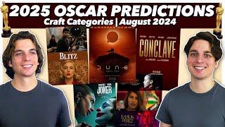 2025 Oscar Predictions  Craft Categories  August 2024 [upl. by Santana]