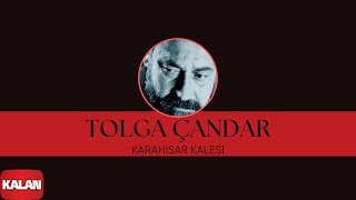 Tolga Çandar  Karahisar Kalesi I Harman © 1994 Kalan Müzik [upl. by Laiceps]